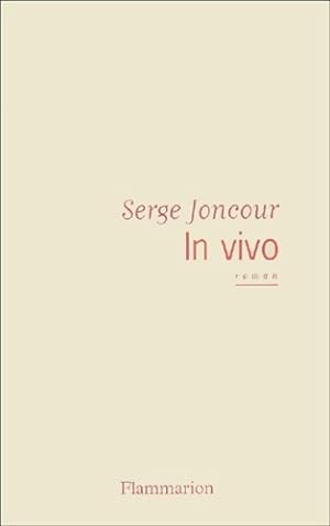 Seller image for In vivo - Serge Joncour for sale by Book Hmisphres
