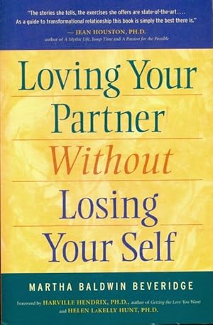 Imagen del vendedor de Loving your partner without losing your self - Martha Baldwin Beveridge a la venta por Book Hmisphres