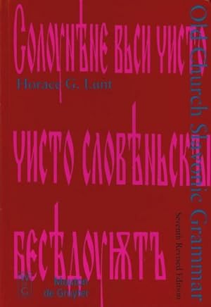 Seller image for Old church slavonic grammar - Horace G. Lunt for sale by Book Hmisphres