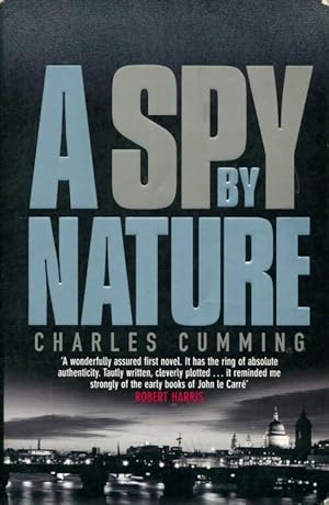 Immagine del venditore per A spy by nature - charles Cumming venduto da Book Hmisphres