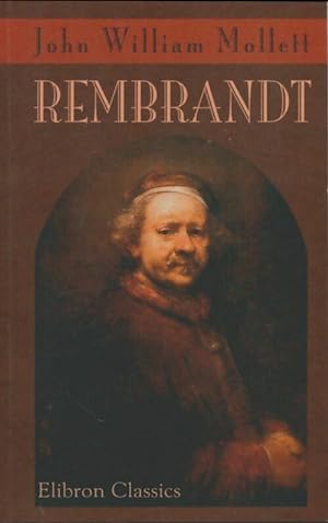 Image du vendeur pour Rembrandt - John William Mollett mis en vente par Book Hmisphres