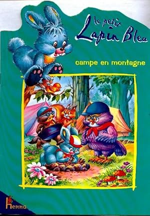 Seller image for Le petit lapin bleu campe en montagne - Ball-Simon Daniele for sale by Book Hmisphres