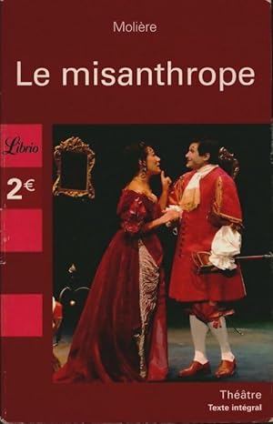 Image du vendeur pour Le misanthrope - Moli?re mis en vente par Book Hmisphres