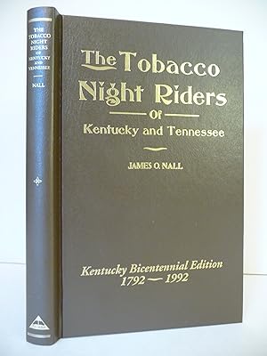The Tobacco Night Riders of Kentucky and Tennessee, 1905-1909