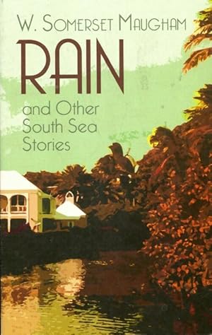 Seller image for Rain and other south sea stories - W. Somerset Maugham for sale by Book Hmisphres