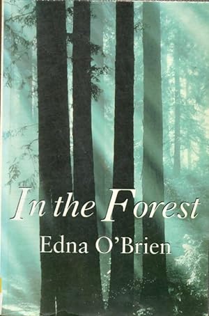 Imagen del vendedor de In the forest - Edna O'Brien a la venta por Book Hmisphres