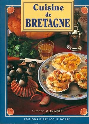 Cuisine de Bretagne - Rerat Morand