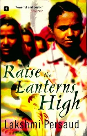 Imagen del vendedor de Raise the lanterns high - Lakshmi Persaud a la venta por Book Hmisphres