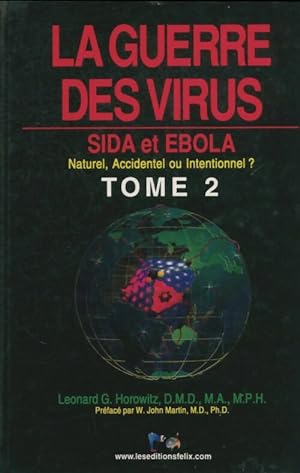 Bild des Verkufers fr La guerre des virrus t2 - L?onard Horowitz Dr zum Verkauf von Book Hmisphres