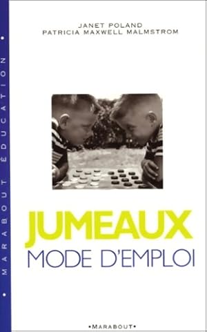 Seller image for Jumeaux mode d'emploi - Patricia Maxwell-malmstrom for sale by Book Hmisphres