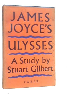 Seller image for James Joyce's Ulysses A Study for sale by World of Rare Books