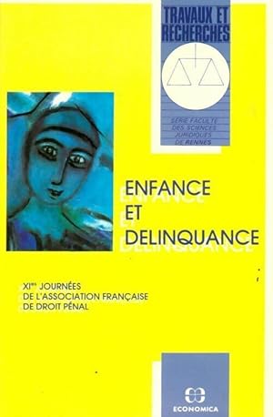 Enfance et delinquance - Collectif