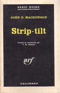 Image du vendeur pour Strip-tilt - John Dan Mac Donald mis en vente par Book Hmisphres