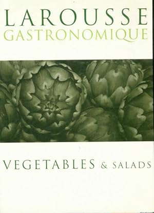 Seller image for Larousse vegetables & salads - Prosper Montagne for sale by Book Hmisphres