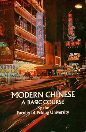 Seller image for Modern chinese : A basic course by the faculty of peking university - Peking University for sale by Book Hmisphres