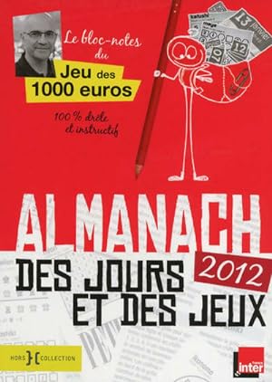 Almanach des jours et des jeux 2012 - Nicolas Stoufflet