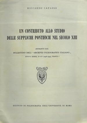 Un contributo allo studio delle suppliche pontificie nel secolo XIII.