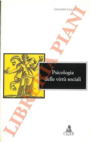 Psicologia delle virtù sociali.