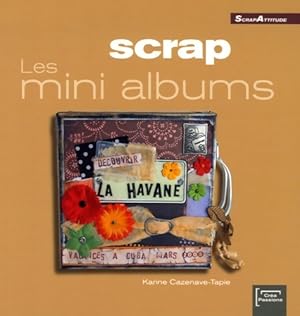 Bild des Verkufers fr Scrap : Les mini albums - Karine Cazenave-Tapie zum Verkauf von Book Hmisphres