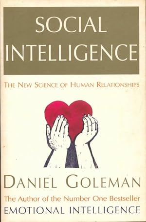 Immagine del venditore per Social intelligence : The new science of human relationships - Daniel Goleman venduto da Book Hmisphres