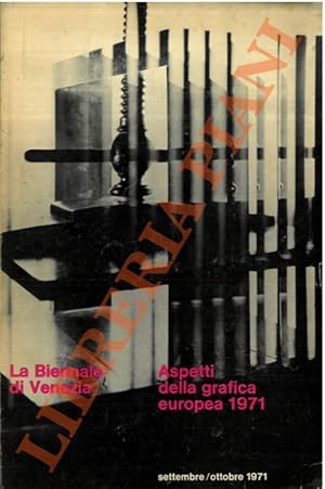 Aspetti della grafica europea. Museo d'Arte Moderna - Cà Pesaro. 3 settembre/31 ottobre 1971.