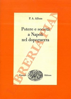 Seller image for Potere e societ a Napoli nel dopoguerra. for sale by Libreria Piani