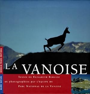 Seller image for La vanoise - Elisabeth Berlioz for sale by Book Hmisphres