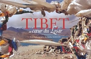 Seller image for Tibet au coeur du losar - Caroline Barraud for sale by Book Hmisphres