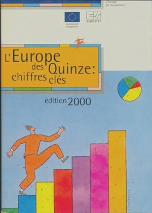 Seller image for l'Europe des quinze : Chiffres cl?s - Eurostat for sale by Book Hmisphres