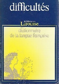Dictionnaire des difficult s de la langue fran aise - Inconnu