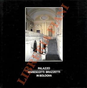 Bild des Verkufers fr Palazzo Marescotti Brazzetti in Bologna. zum Verkauf von Libreria Piani