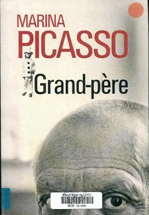 Imagen del vendedor de Grand-p?re - Marina Picasso a la venta por Book Hmisphres