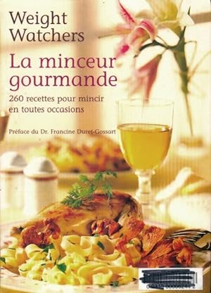 Bild des Verkufers fr La minceur gourmande : 260 recettes pour mincir en toutes occasions - Francine Duret-Gossart zum Verkauf von Book Hmisphres