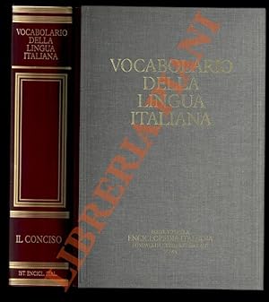 Vocabolario della lingua italiana. Il conciso.