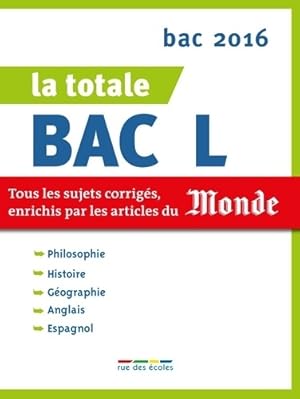 La totale bac L 2016 - Wendy Benoit