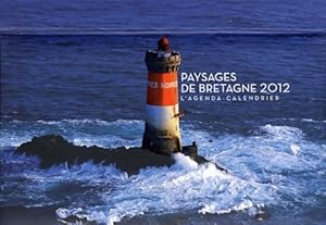 L'agenda-calendrier paysages de Bretagne 2012 - Collectif