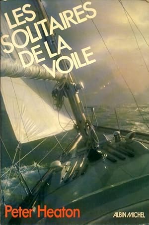 Les solitaires de la voile - Heaton Heaton