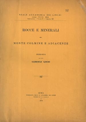 Bild des Verkufers fr Rocce e minerali del Monte Colmine e adiacenze. zum Verkauf von Libreria Piani