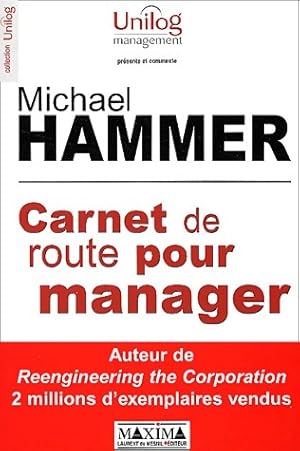 Seller image for Carnet de route pour manager - Micheal Hammer for sale by Book Hmisphres