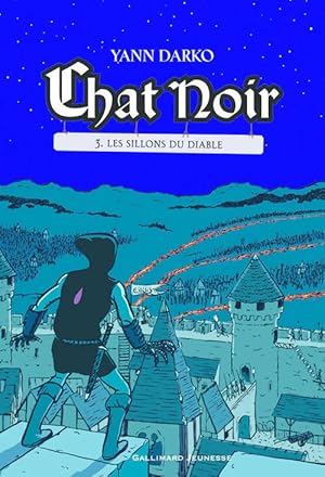 Image du vendeur pour Chat noir tome Tome III : Les sillons du diable - Yann Darko mis en vente par Book Hmisphres