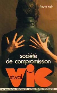 Seller image for Soci?t? de compromission - Gilles Morris-Dumoulin for sale by Book Hmisphres