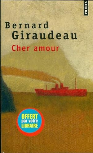 Image du vendeur pour Cher amour - Bernard Giraudeau mis en vente par Book Hmisphres