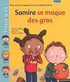 Seller image for Samira se moque des gros - Christian Lamblin for sale by Book Hmisphres