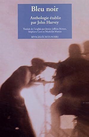 Bild des Verkufers fr Bleu noir - John Harvey zum Verkauf von Book Hmisphres