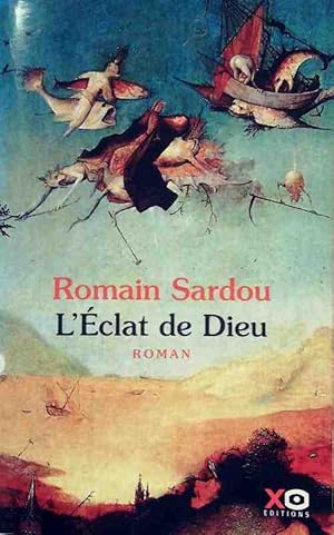 Image du vendeur pour L'?clat de Dieu - Romain Sardou mis en vente par Book Hmisphres