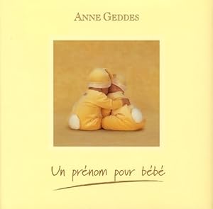 Un prénom pour bébé - Anne Geddes