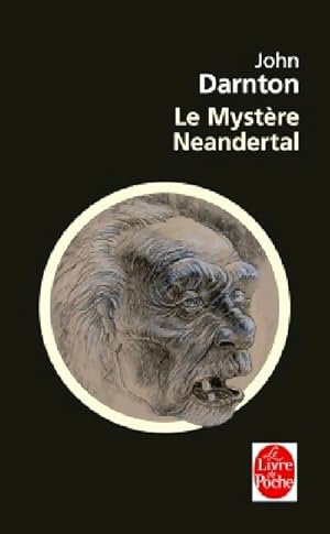 Le Myst re N andertal - John Darnton