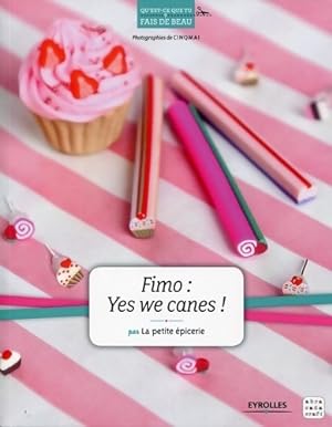 Fimo : Yes we canes ! - Collectif