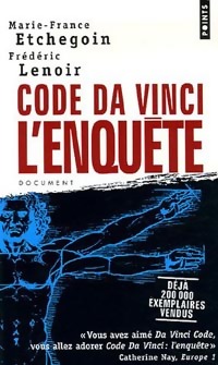 Code Da Vinci : L'enquête - Marie-France Etchegoin