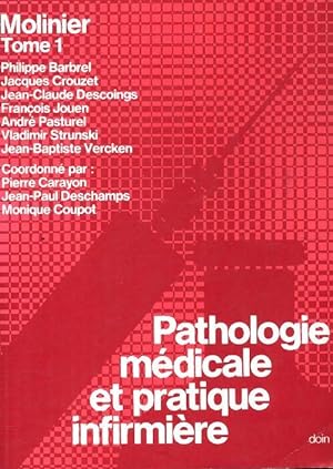 Immagine del venditore per Pathologie m?dicale et pratique infirmi?re Tome I - Jacques Massol venduto da Book Hmisphres